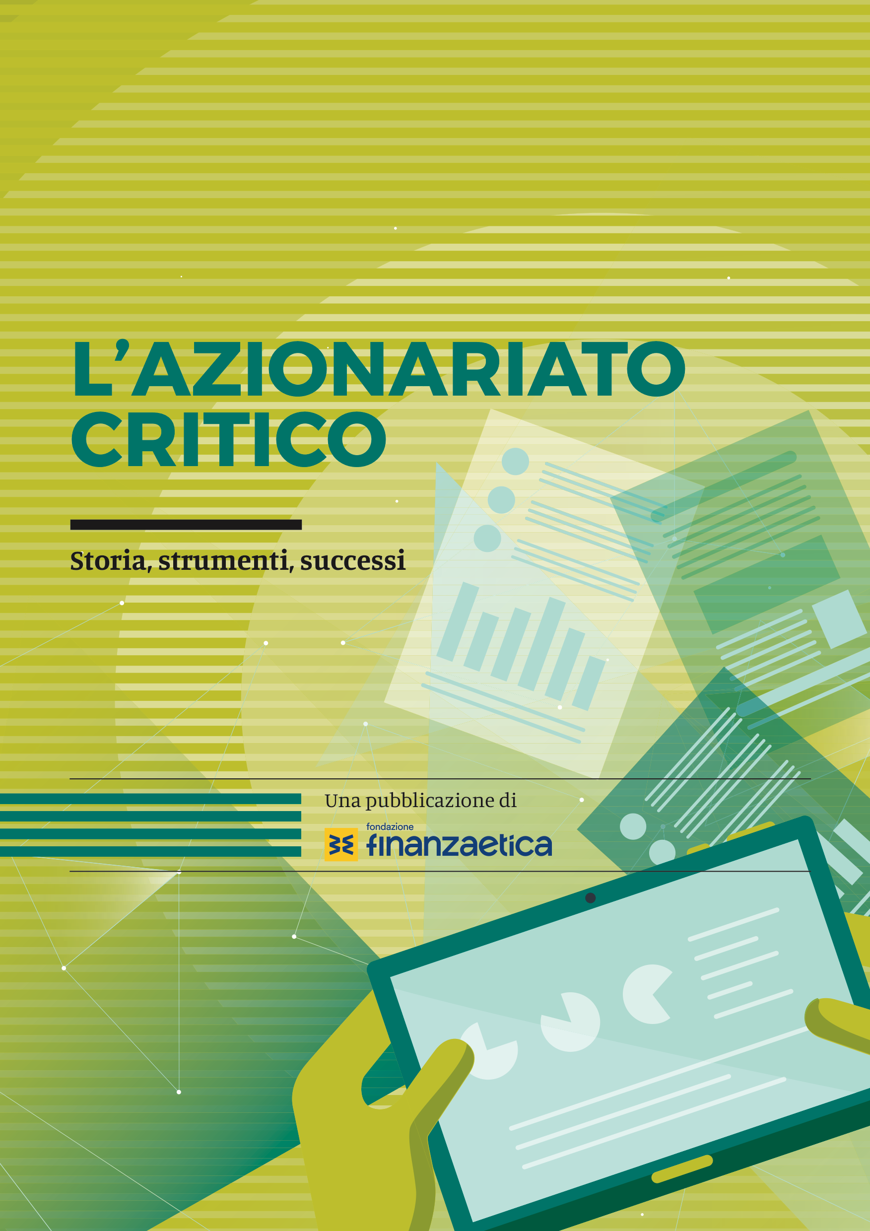 L'azionariato critico